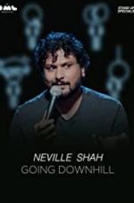 Watch Going Downhill by Neville Shah Niter
