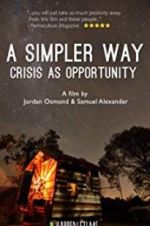 Watch A Simpler Way: Crisis as Opportunity Niter
