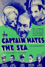 Watch The Captain Hates the Sea Niter