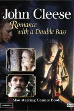 Watch Romance with a Double Bass Niter