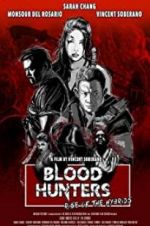 Watch Blood Hunters: Rise of the Hybrids Niter