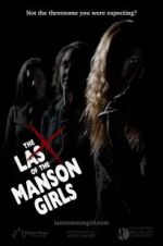 Watch The Last of the Manson Girls Niter