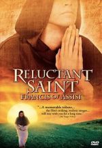 Watch Reluctant Saint: Francis of Assisi Niter