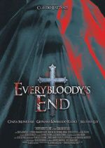 Watch Everybloody\'s End Niter