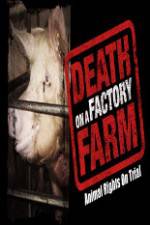 Watch Death on a Factory Farm Niter