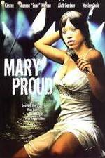 Watch Mary Proud Niter