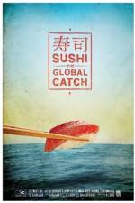 Watch Sushi The Global Catch Niter