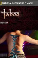 Watch National Geographic Taboo Beauty Niter