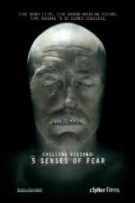 Watch Chilling Visions 5 Senses of Fear Niter