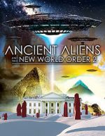Watch Ancient Aliens and the New World Order 2 Niter