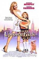 Watch Uptown Girls Niter