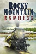 Watch Rocky Mountain Express Niter
