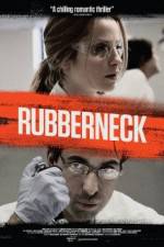 Watch Rubberneck Niter