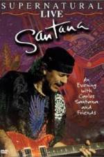 Watch Santana: Supernatural Live Niter