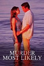 Watch Murder Most Likely Niter