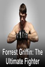 Watch Forrest Griffin: The Ultimate Fighter Niter