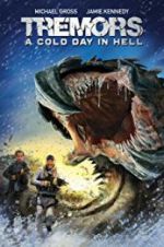 Watch Tremors: A Cold Day in Hell Niter