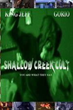 Watch Shallow Creek Cult Niter