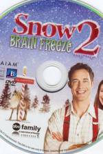 Watch Snow 2 Brain Freeze Niter