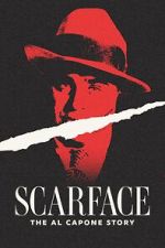 Watch Scarface: The Al Capone Story Niter