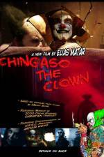 Watch Chingaso the Clown Niter