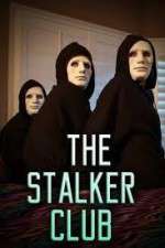 Watch The Stalker Club Niter