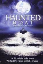Watch Haunted Boat Niter