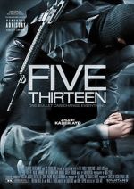 Watch Five Thirteen Niter