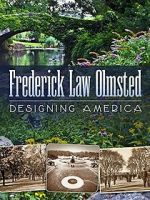 Watch Frederick Law Olmsted: Designing America Niter