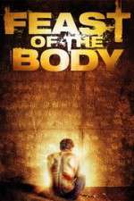 Watch Feast of the Body Niter