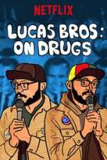 Watch Lucas Brothers: On Drugs Niter