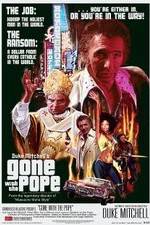 Watch Gone with the Pope Niter