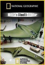 Watch Hitler\'s Stealth Fighter Niter