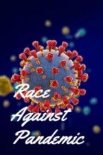 Watch Race Against Pandemic Niter