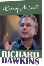 Watch The Root of All Evil? - Richard Dawkins Niter