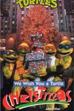 Watch We Wish You a Turtle Christmas Niter