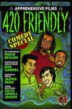 Watch 420 Friendly Comedy Special Niter