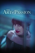 Watch The Art of Passion Niter