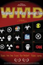 Watch WMD Weapons of Mass Deception Niter