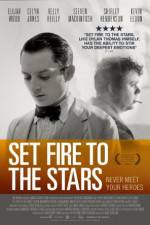 Watch Set Fire to the Stars Niter