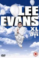 Watch Lee Evans: XL Tour Live 2005 Niter