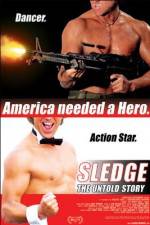 Watch Sledge: The Untold Story Niter