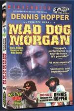 Watch Mad Dog Morgan Niter