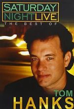 Watch Saturday Night Live: The Best of Tom Hanks (TV Special 2004) Niter