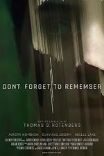 Watch Don\'t Forget to Remember Niter