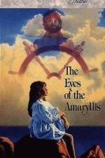 Watch The Eyes of the Amaryllis Niter