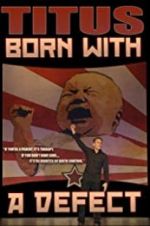 Watch Christopher Titus: Born with a Defect Niter