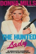 Watch The Hunted Lady Niter