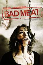 Watch Bad Meat Niter