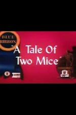 Watch Tale of Two Mice (Short 1945) Niter